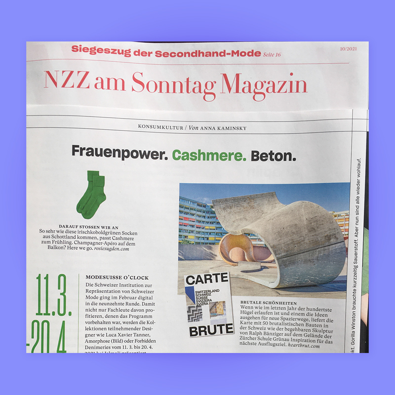 Frauenpower. Cashmere. Beton: Carte Brute Feature, NZZ am Sonntag Magazin, 2021. Explore more on Heartbrut.com